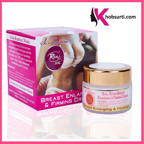 breast enlargement and firming cream , Khobsurti